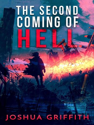 cover image of The Second Coming of Hell